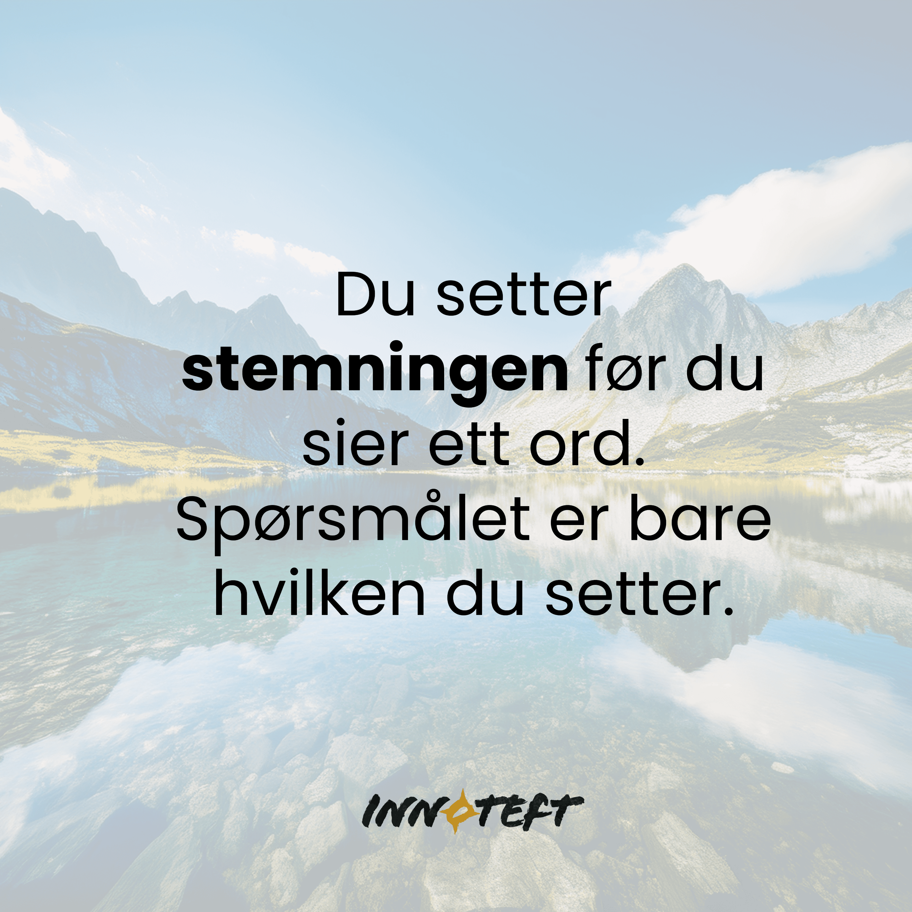 Livet er herlig – og det er en lederstrategi